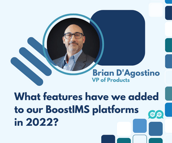 What features have we added to our Boost IMS platforms in 2022 Feature Image