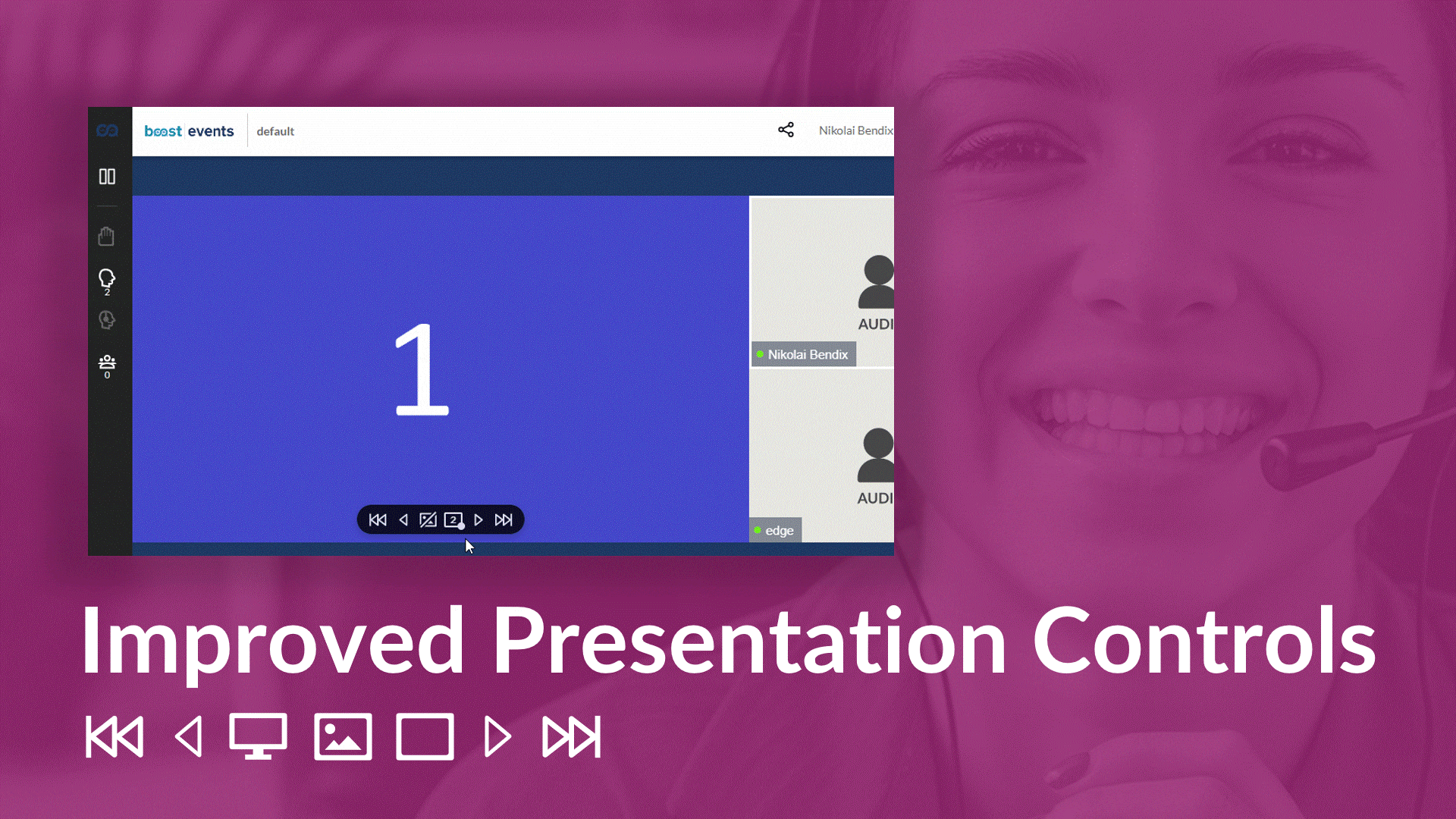 Improved Presentation Controls