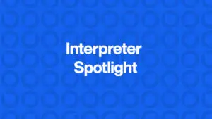Interpreter Spotlight: Abhijit Bhandari, Nepali to English Medical Interpreter