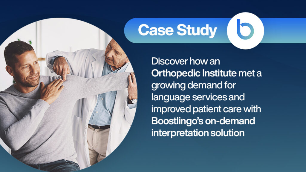 Orthopedic Institute and Boostlingo Case Study