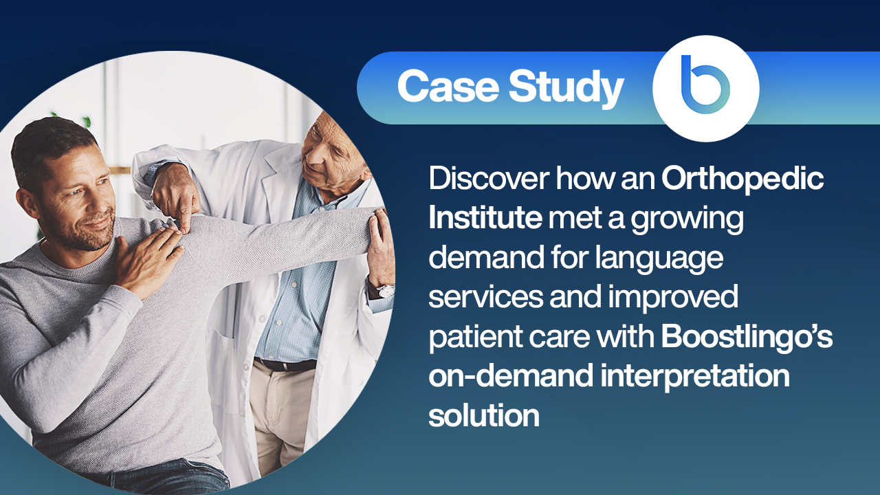 Orthopedic Institute and Boostlingo Case Study
