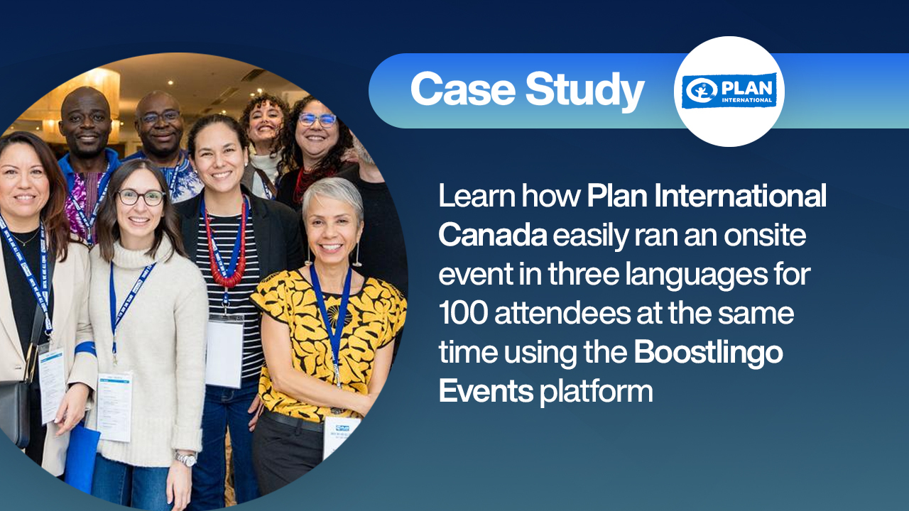 Plan International Canada and Boostlingo Case Study
