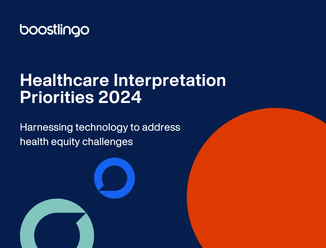 Healthcare Interpretation Priorities 2024