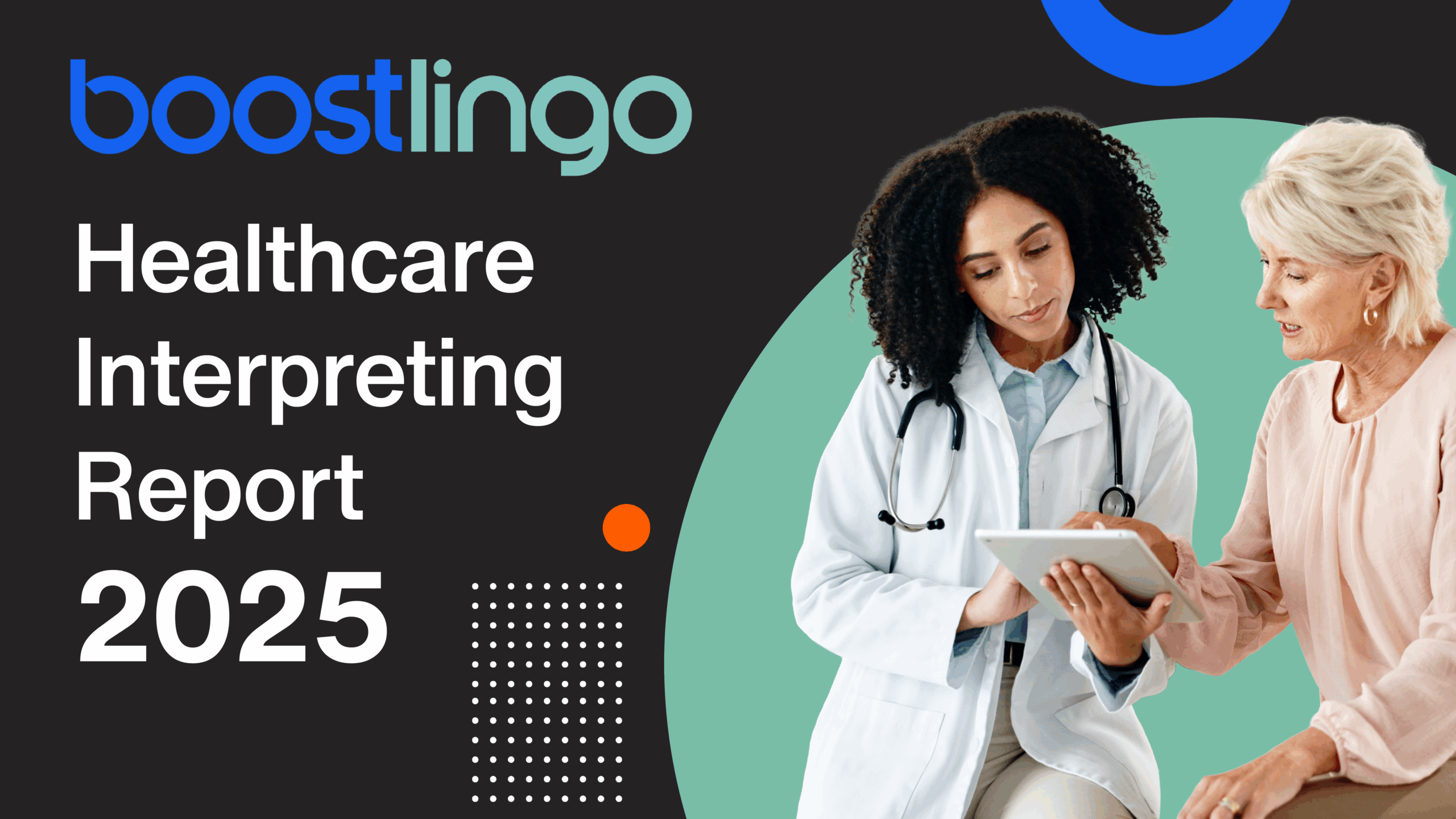 Healthcare Interpreting Report 2025