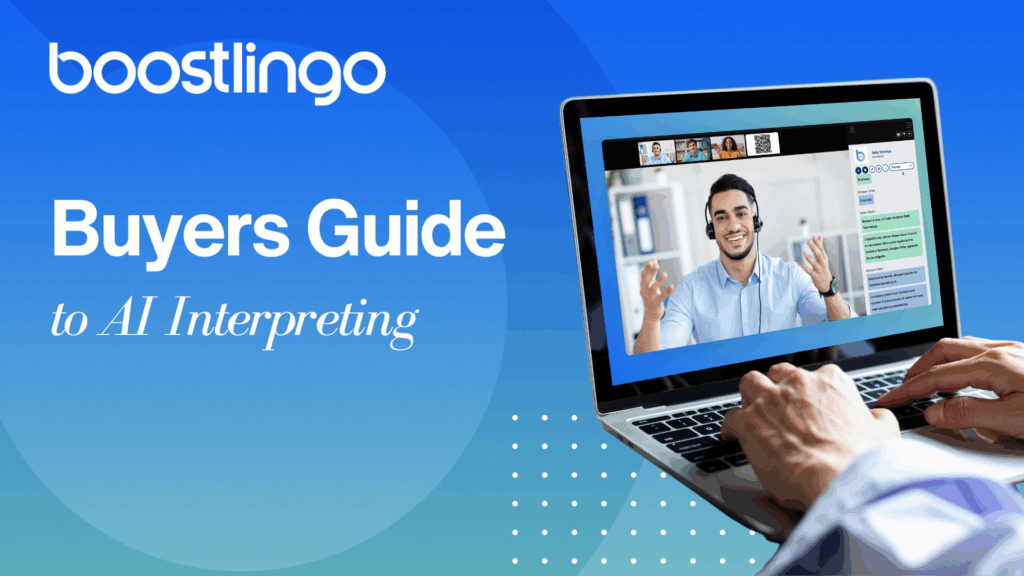 Buyers Guide for AI Interpreting