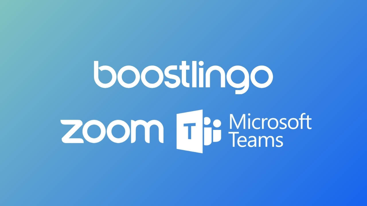 New Zoom and Microsoft Teams Interpreting Integrations with Boostlingo Events