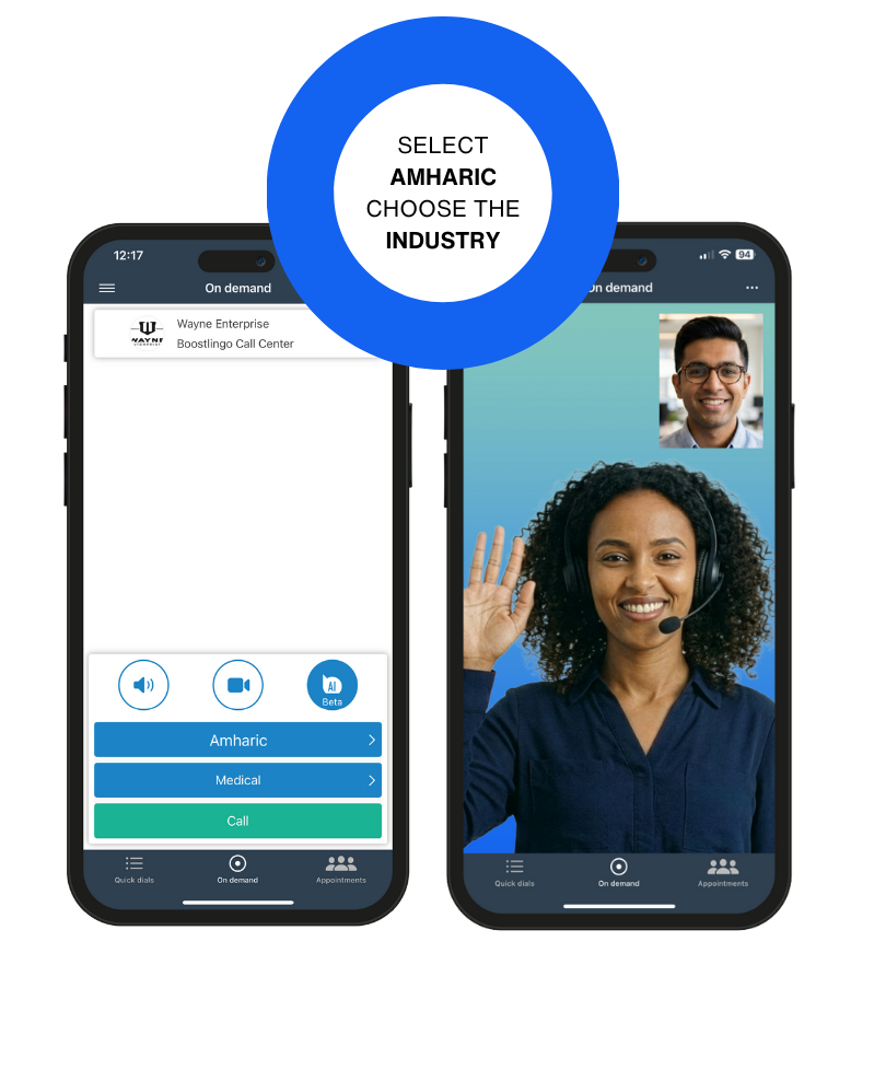 Boostlingo app selecting a Amharic medical interpreter, connecting to a Amharic interpreter with a headset on. Text instructs the reader to select Amharic and choose the industry.