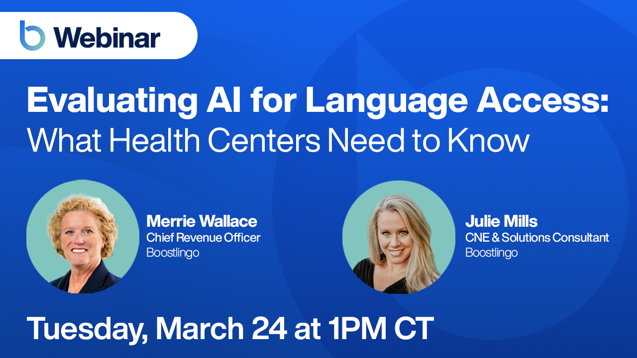 Evaluating AI for Language Access: What Health Centers Need to Know Webinar