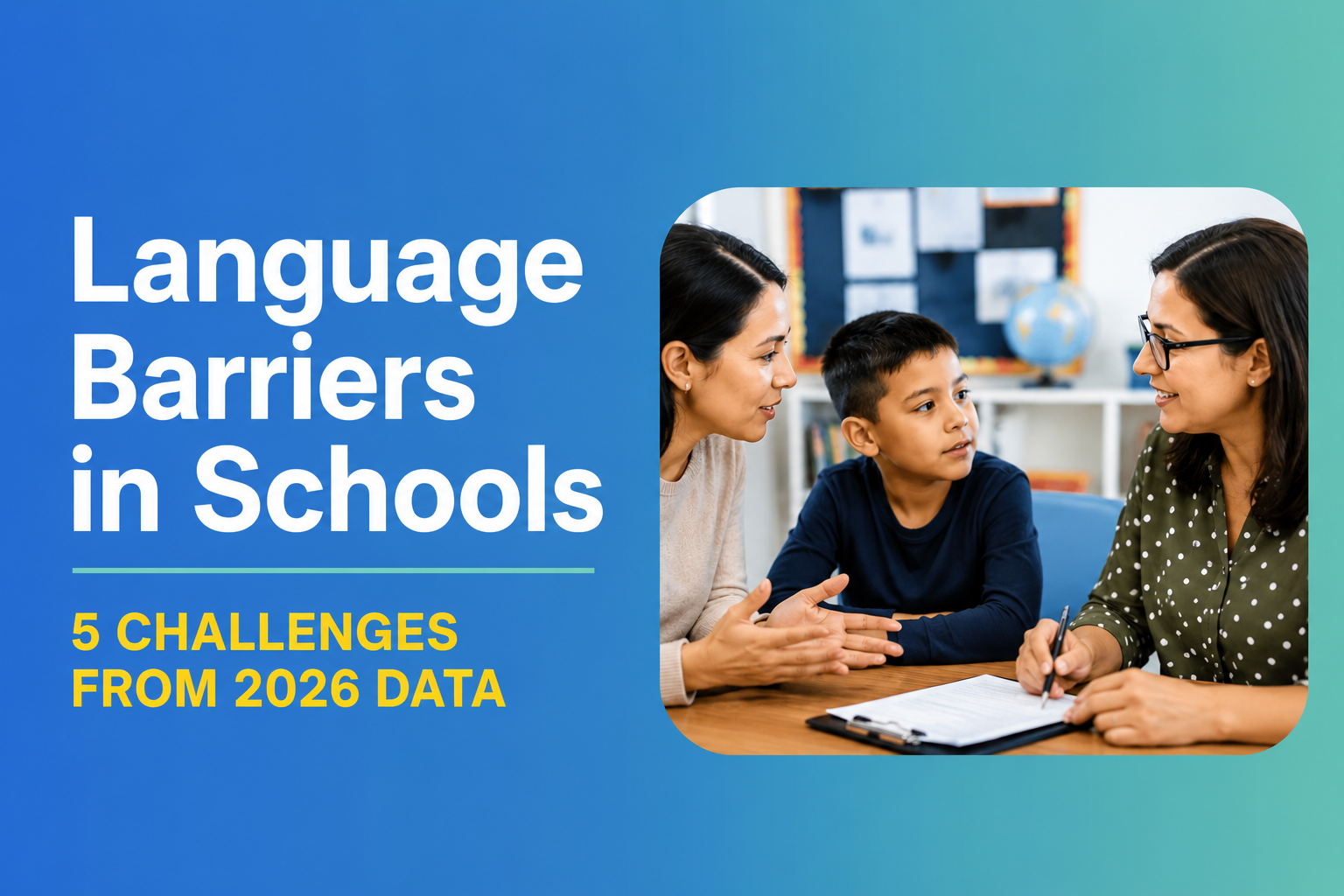 Language barriers in schools report thumbnail showing a parent, student, and educator discussing communication challenges