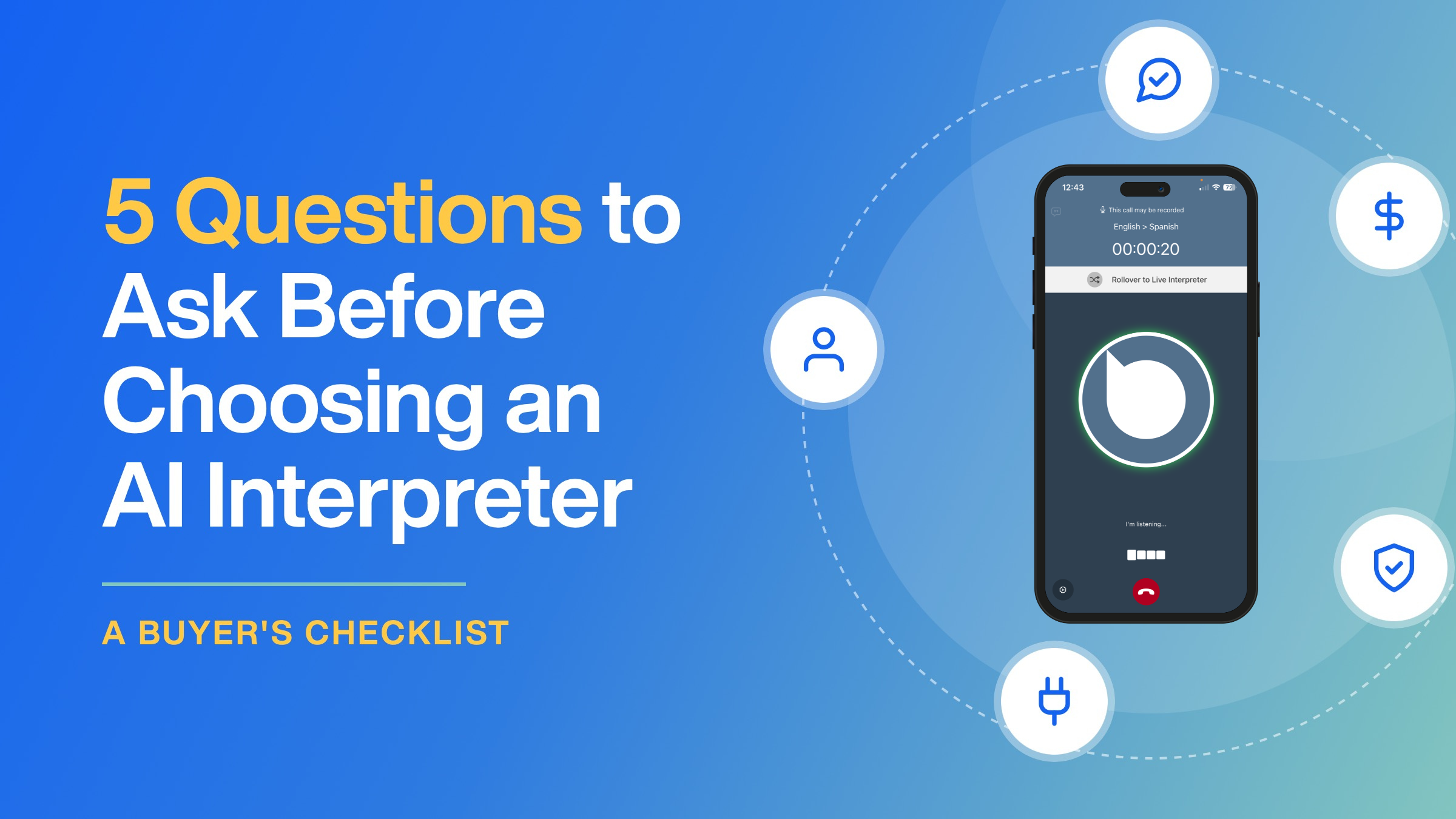 5 questions to ask before choosing an AI interpreter, with the Boostlingo AI Interpreter app on a phone.