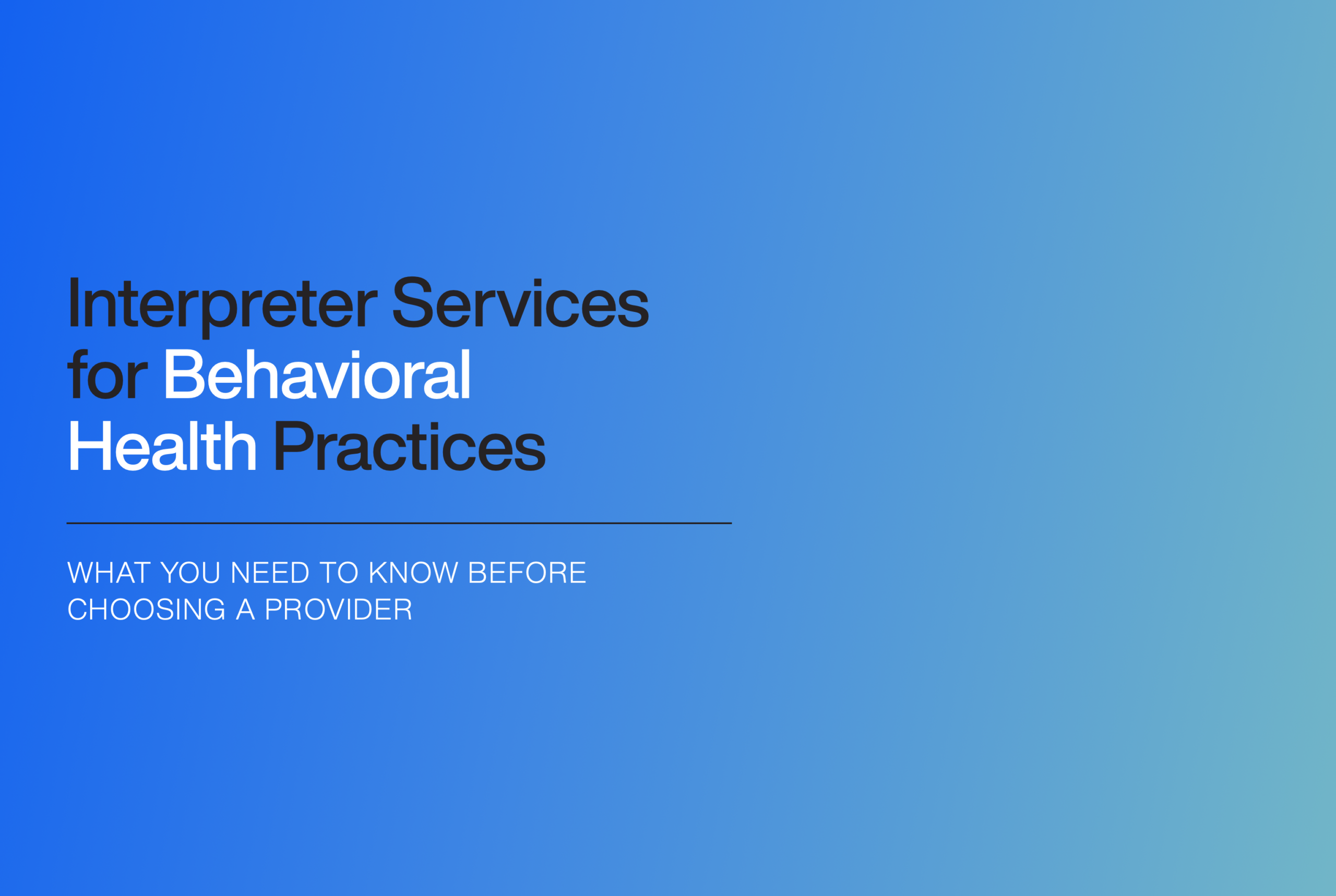 Interpreter services for behavioral health practices: what you need to know before choosing a provider – Boostlingo blog thumbnail