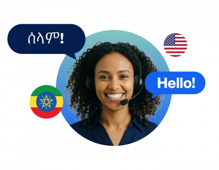A female Amharic interpreter with a headset on, translating the word "hello". The flags of Ethiopia and the United States are also featured.